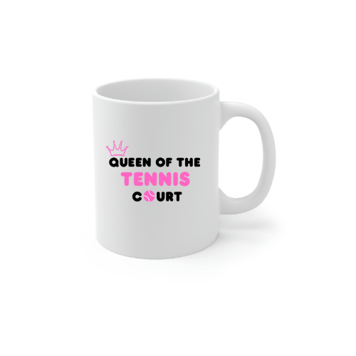 Queen of the Tennis Court Mug – 11 oz Ceramic Coffee Cup for Tennis Lovers