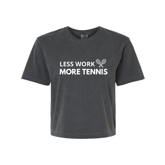 Less Work, More Tennis T-Shirt – Funny Women’s Tennis Tee